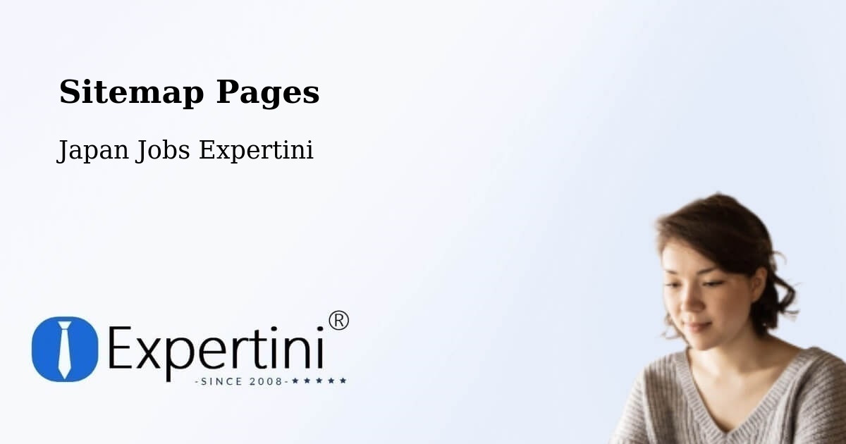 Sitemap Pages - Nirasaki Shi - Japan Jobs Expertini