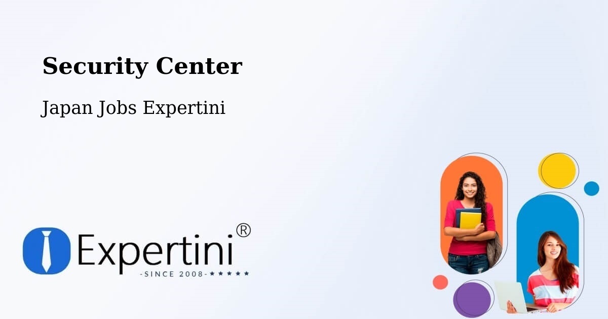 Security & Compliance – Nirasaki Shi - Japan Jobs Expertini
